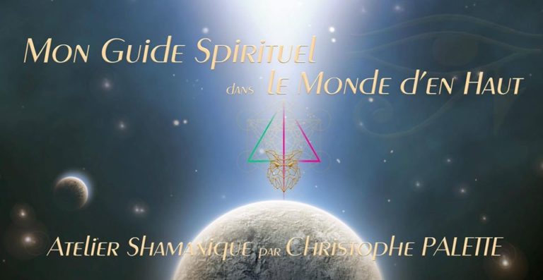 SAMEDI 25 AVRIL 14h-17h<br>ATELIER – Mon Guide Spirituel dans le Monde d’en Haut